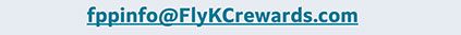 Contact Us Email - fppinfo@flykcrewards.com